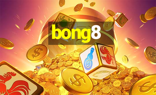 bong8