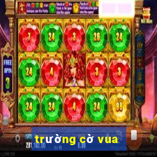 trường cờ vua