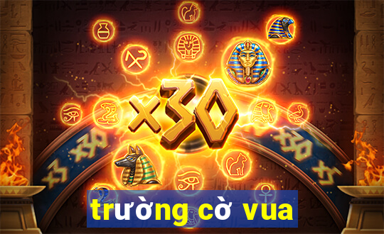 trường cờ vua