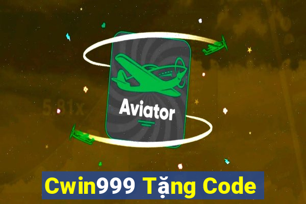 Cwin999 Tặng Code