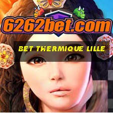 bet thermique lille