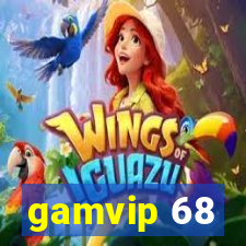 gamvip 68