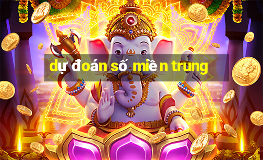 dự đoán số miền trung