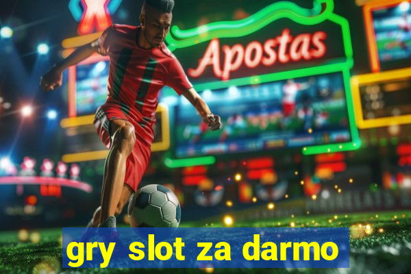 gry slot za darmo