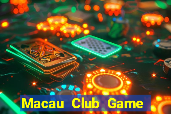 Macau Club Game Bài Online Miễn Phí