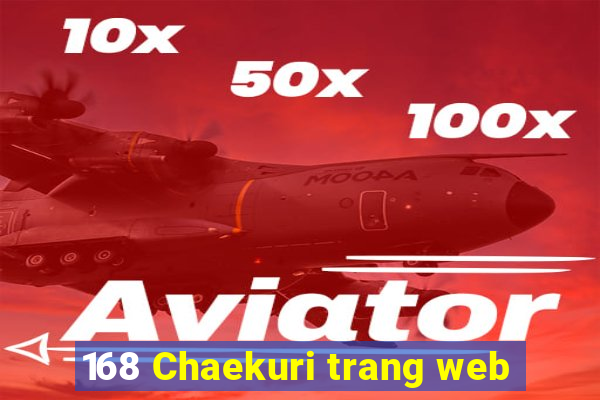 168 Chaekuri trang web