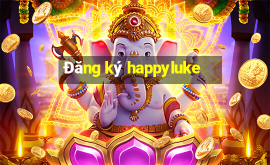 Đăng ký happyluke