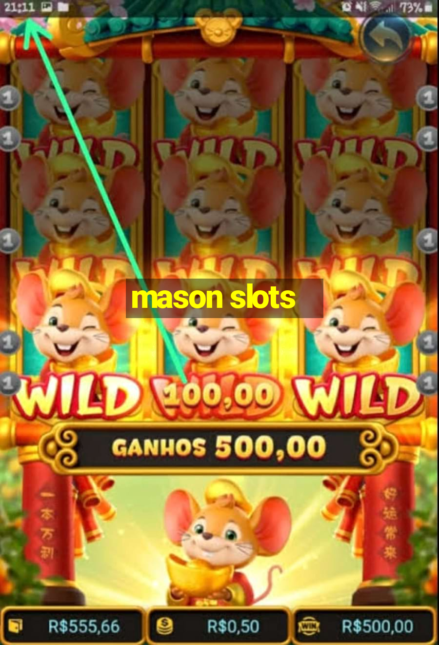 mason slots