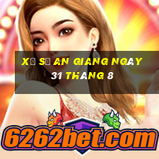 xổ số an giang ngày 31 tháng 8