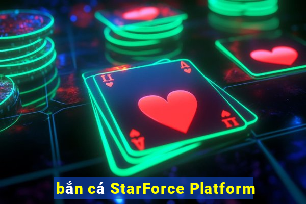 bắn cá StarForce Platform