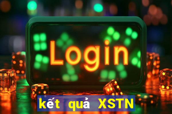 kết quả XSTN ngày 9