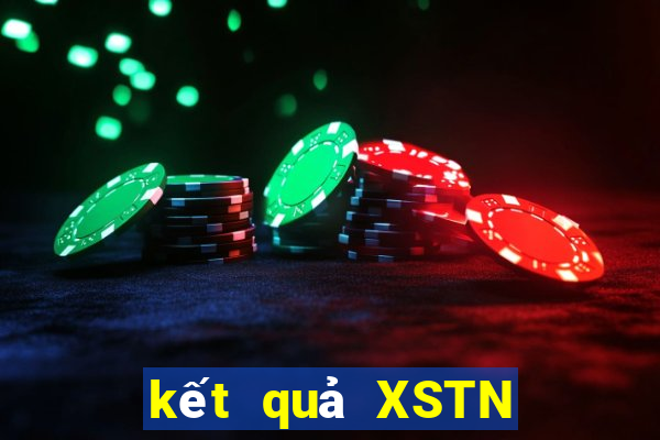 kết quả XSTN ngày 9