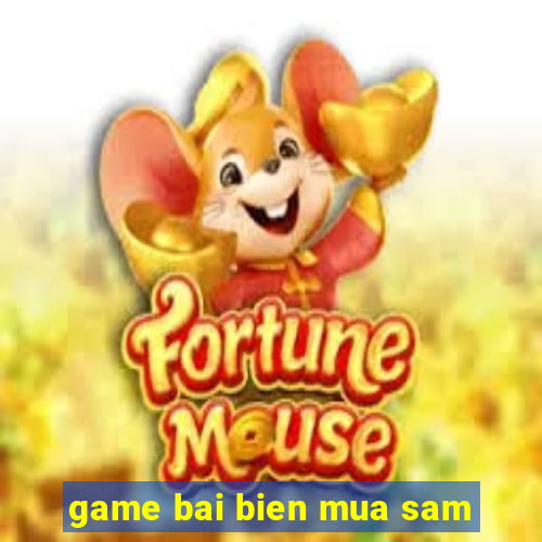 game bai bien mua sam