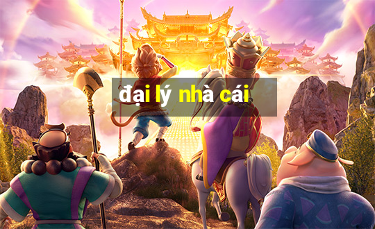 đại lý nhà cái