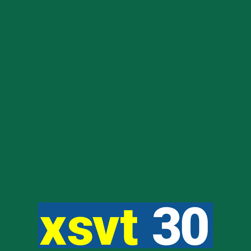 xsvt 30