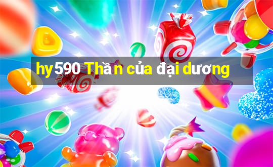 hy590 Thần của đại dương