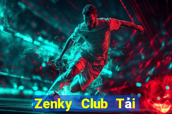 Zenky Club Tải Game Bài Nhất Vip