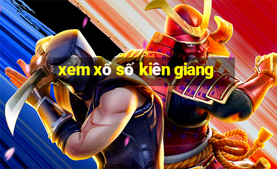 xem xổ số kiên giang