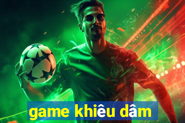 game khiêu dâm