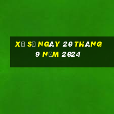 xổ số ngày 20 tháng 9 năm 2024