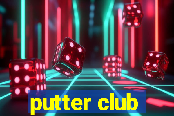 putter club