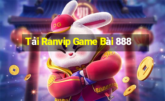 Tải Ranvip Game Bài 888