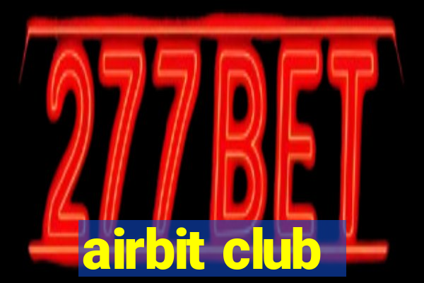 airbit club