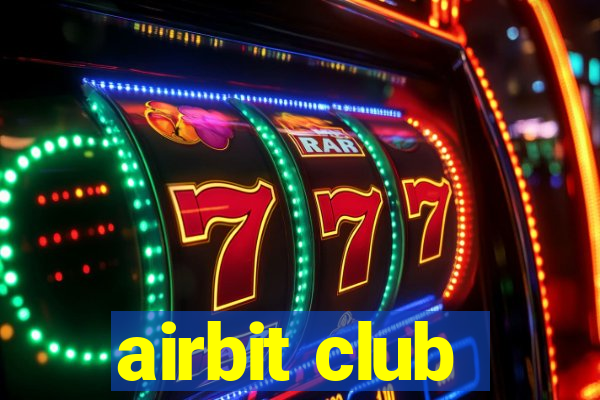 airbit club