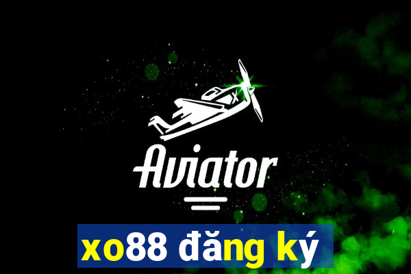 xo88 đăng ký