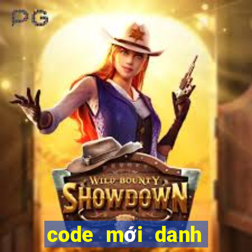 code mới danh tướng 3q