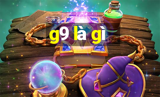 g9 là gì