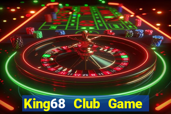 King68 Club Game Bài G52