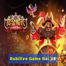 Rubilive Game Bài X8