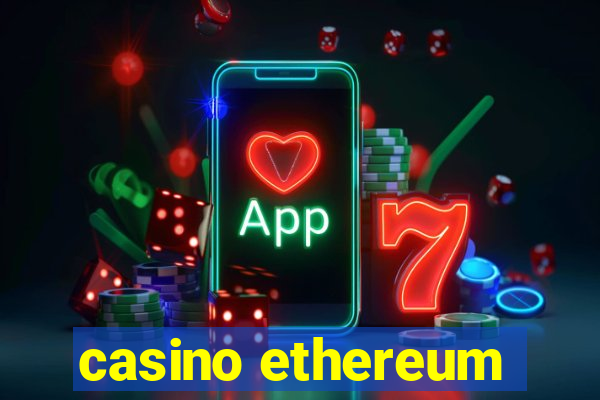 casino ethereum