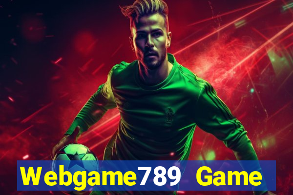 Webgame789 Game Bài Nạp The Garena