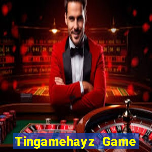 Tingamehayz Game Bài Nhất Vip