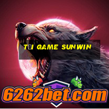 tải game sunwin