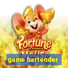 game bartender