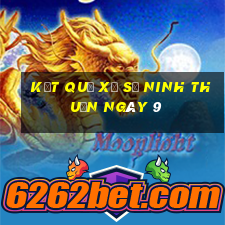 kết quả Xổ Số Ninh Thuận ngày 9