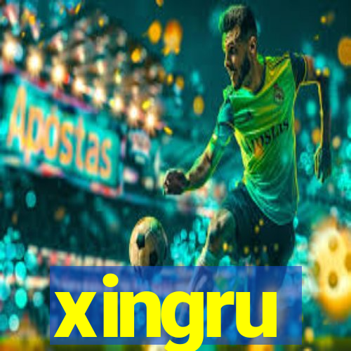 xingru