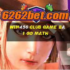 Win456 Club Game Bài Go Math