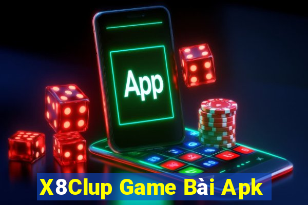 X8Clup Game Bài Apk