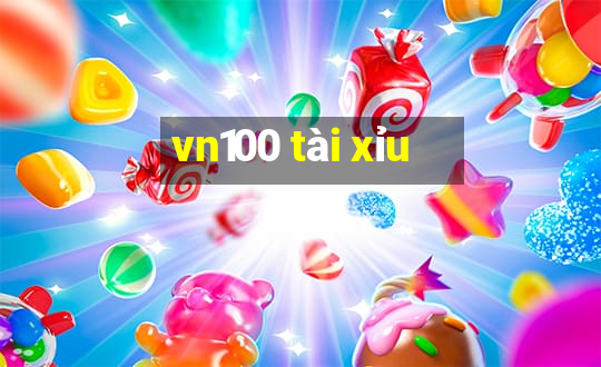 vn100 tài xỉu