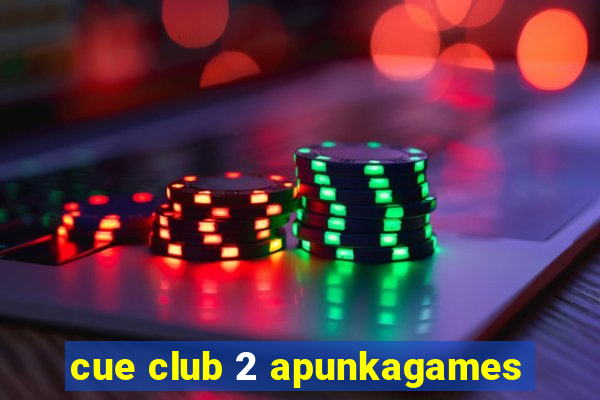 cue club 2 apunkagames