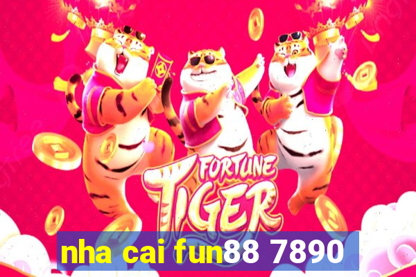 nha cai fun88 7890