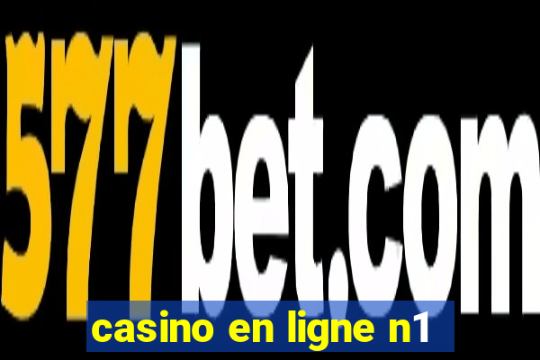 casino en ligne n1