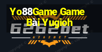 Yo88Game Game Bài Yugioh