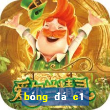 bóng đá c1 đêm nay