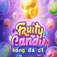 bóng đá c1 đêm nay