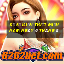 xổ số kiến thiết miền nam ngày 6 tháng 8